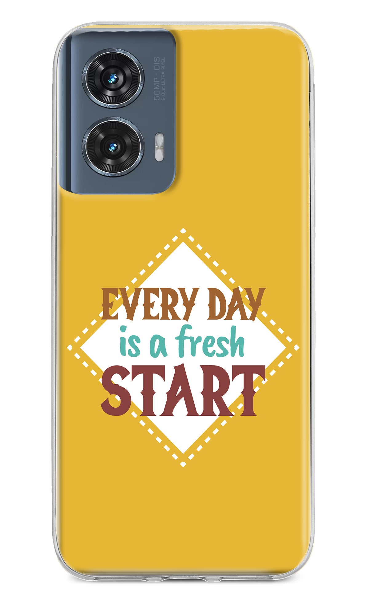 Every day is a Fresh Start Moto Edge 50 Fusion Back Cover