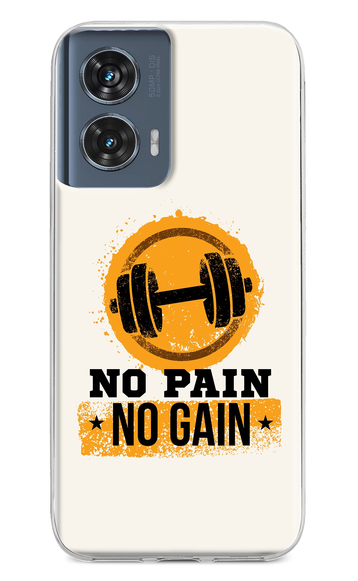 No Pain No Gain Moto Edge 50 Fusion Back Cover