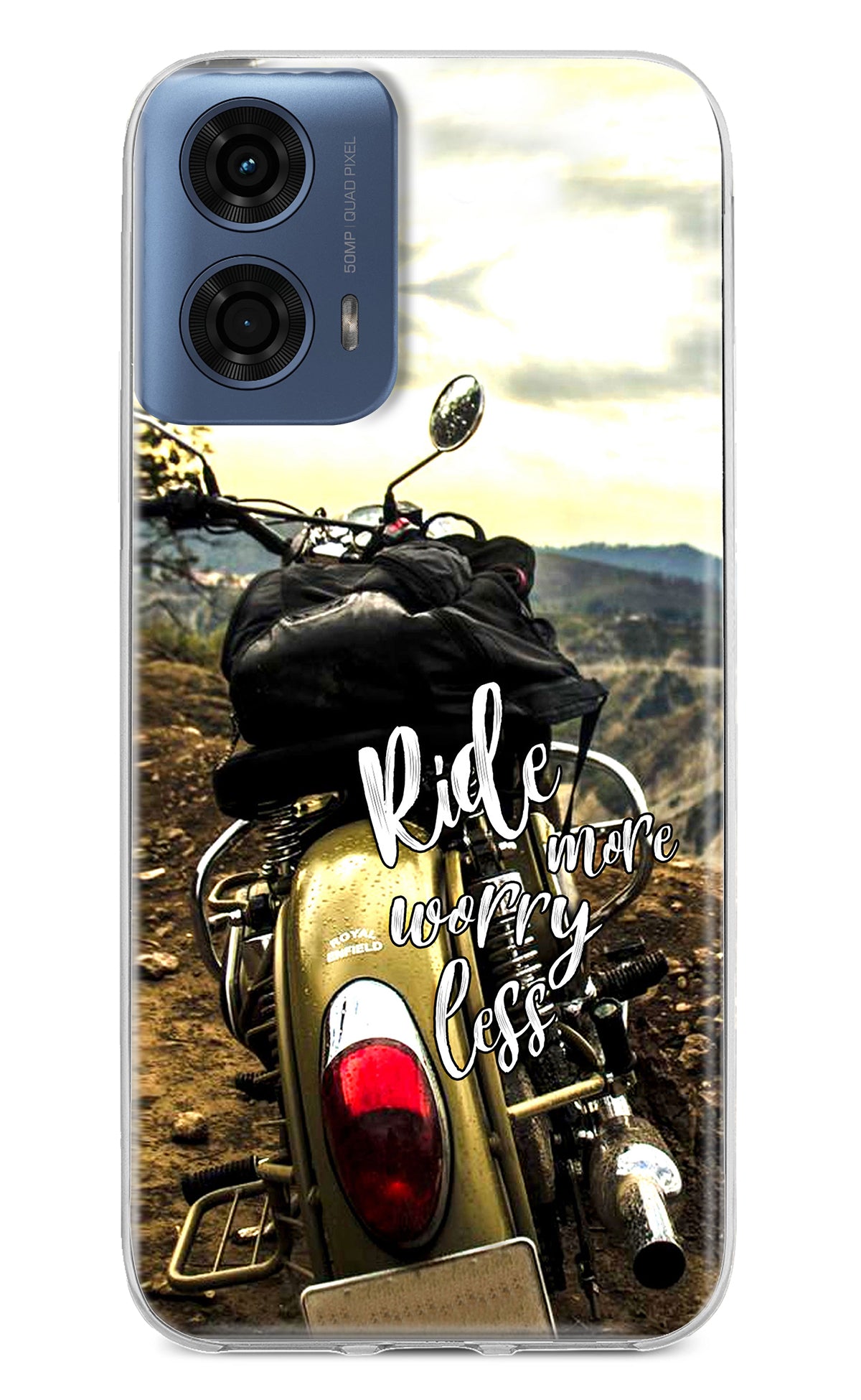 Ride More Worry Less Moto G24 Power Back Cover