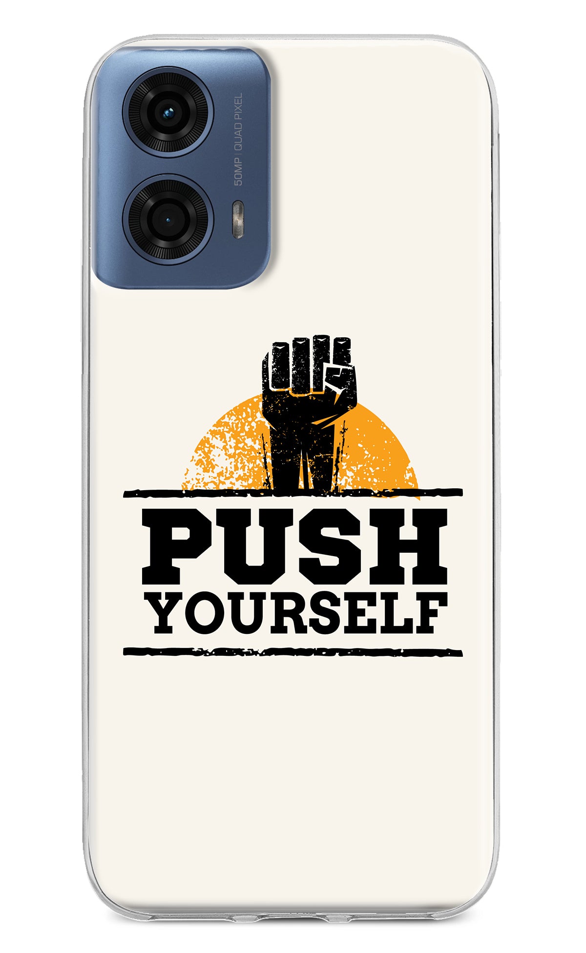 Push Yourself Moto G24 Power Back Cover