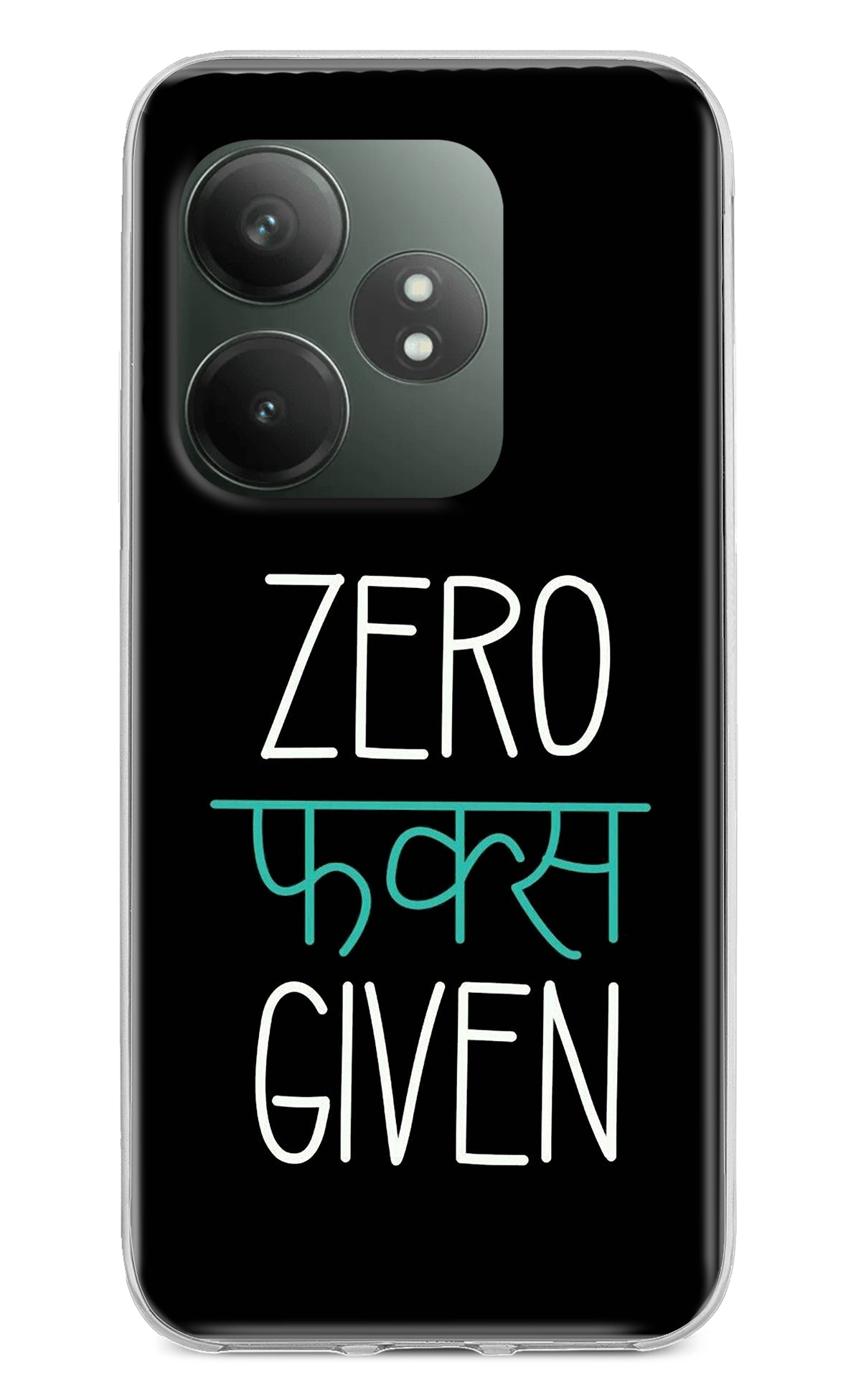 Zero Fucks Given Realme GT 6T 5G Back Cover