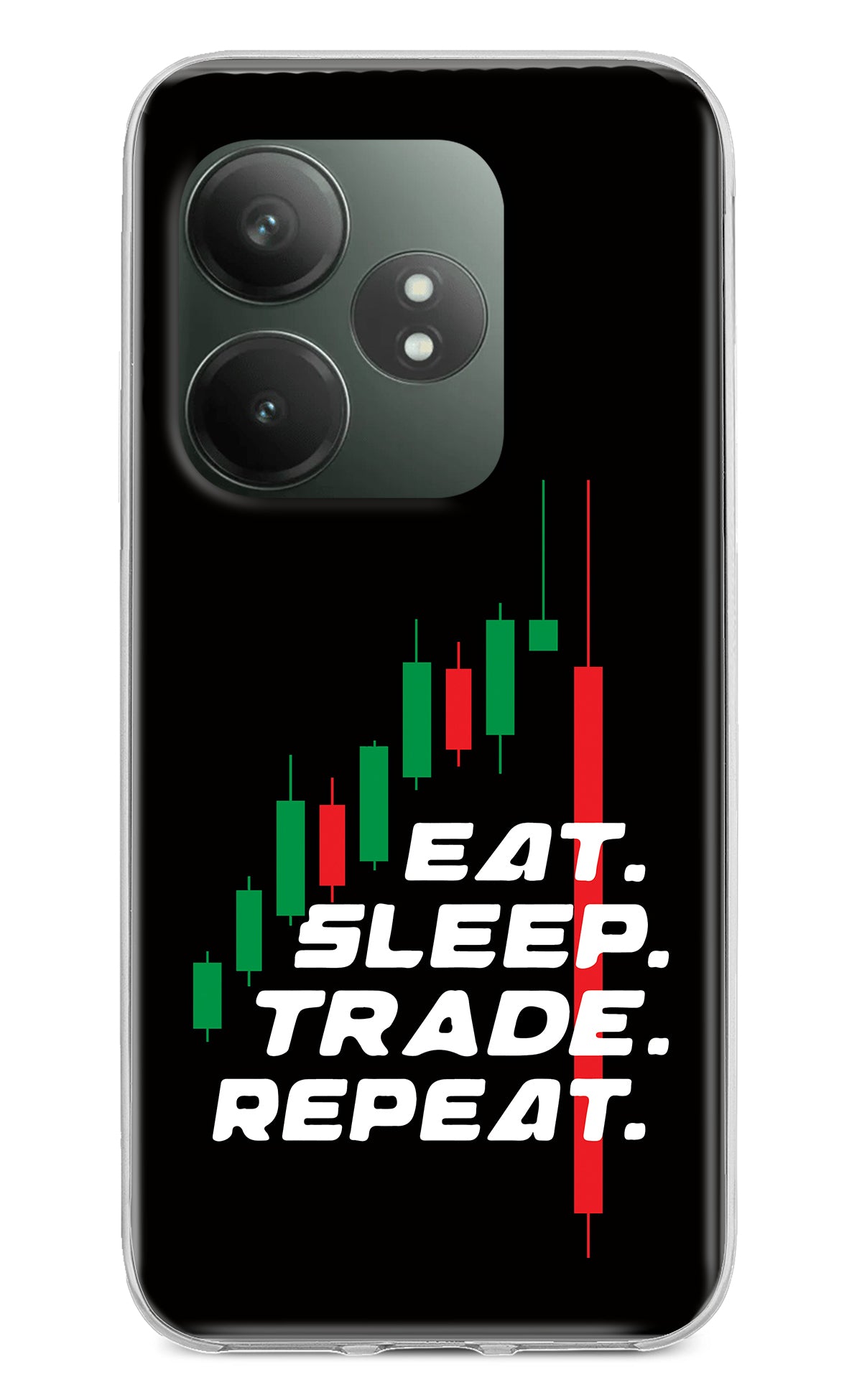 Eat Sleep Trade Repeat Realme GT 6T 5G Back Cover