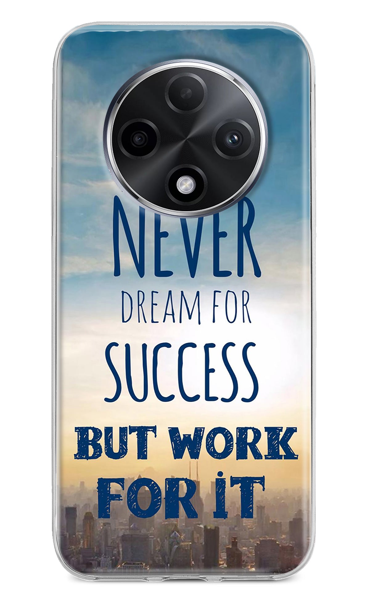 Never Dream For Success But Work For It Oppo F27 Pro Plus Back Cover