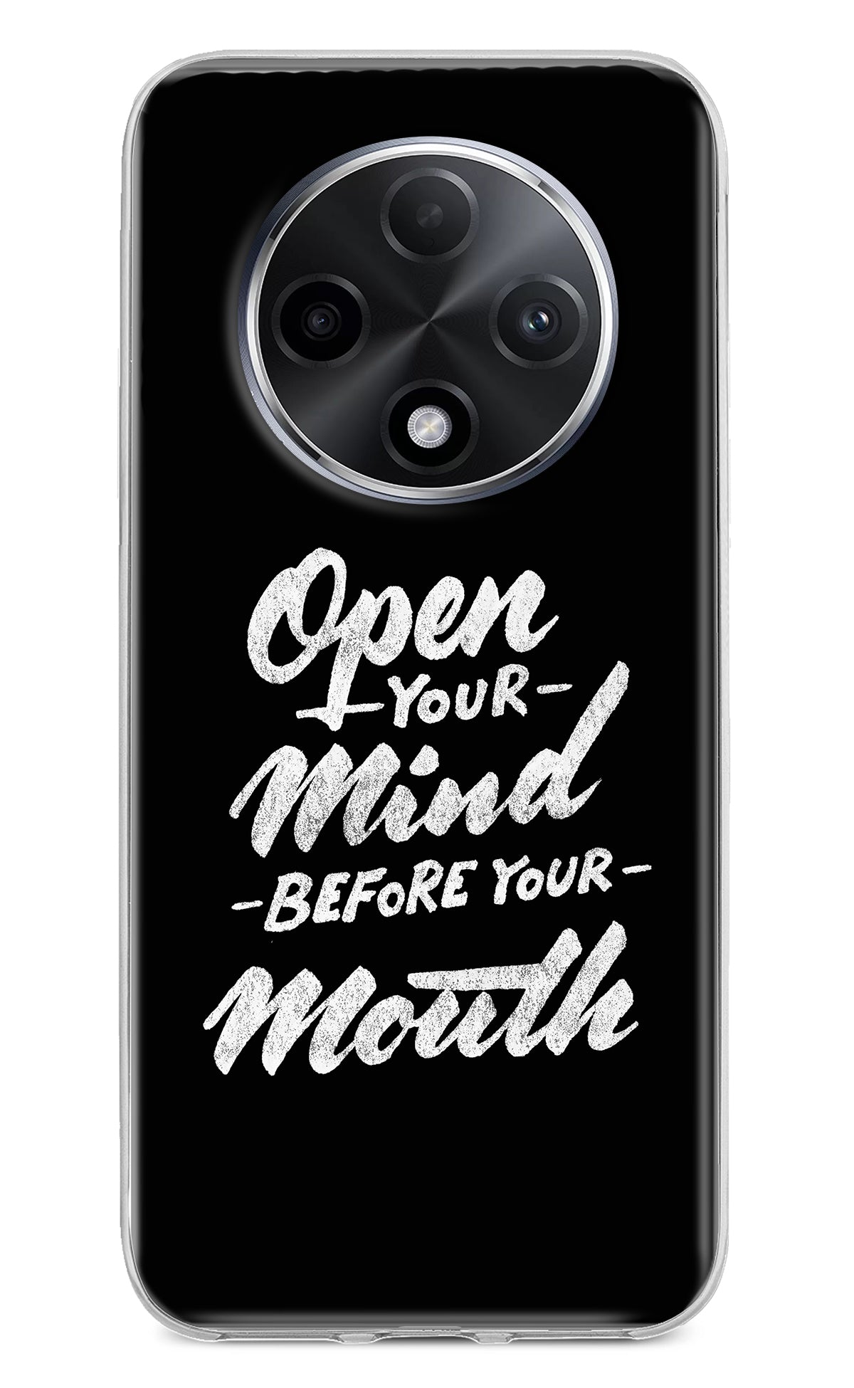 Open Your Mind Before Your Mouth Oppo F27 Pro Plus Back Cover