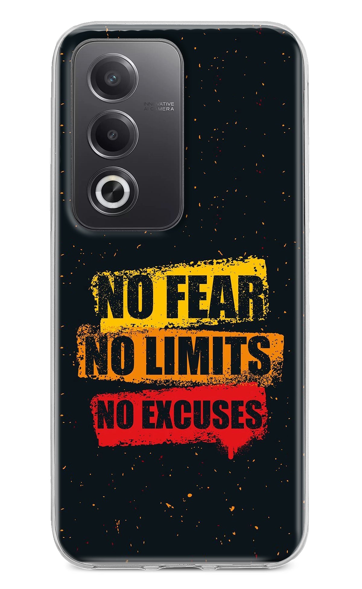 No Fear No Limits No Excuse Oppo A3 Pro 5G Back Cover