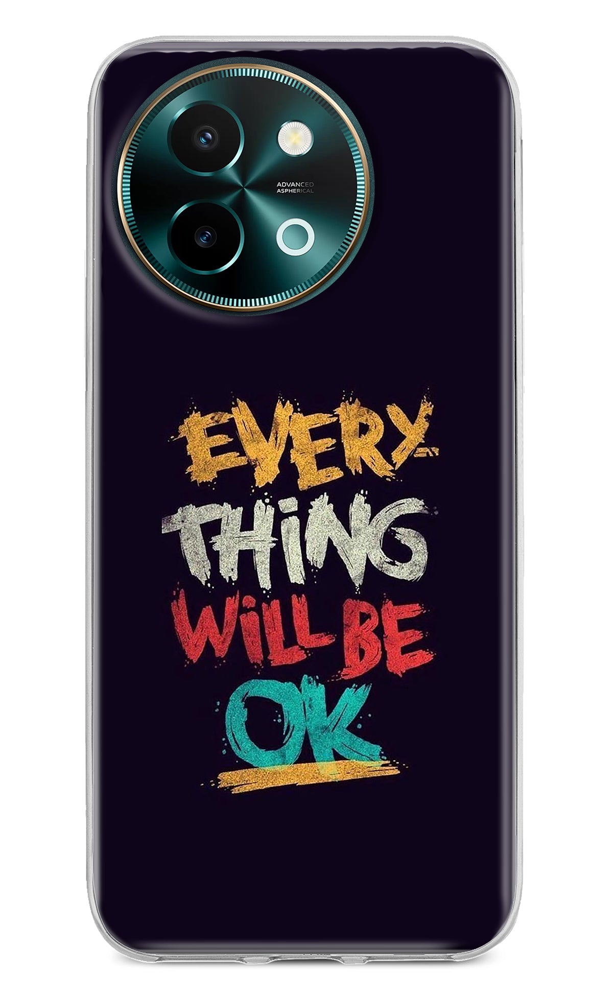 Everything Will Be Ok Vivo Y58 5G Back Cover