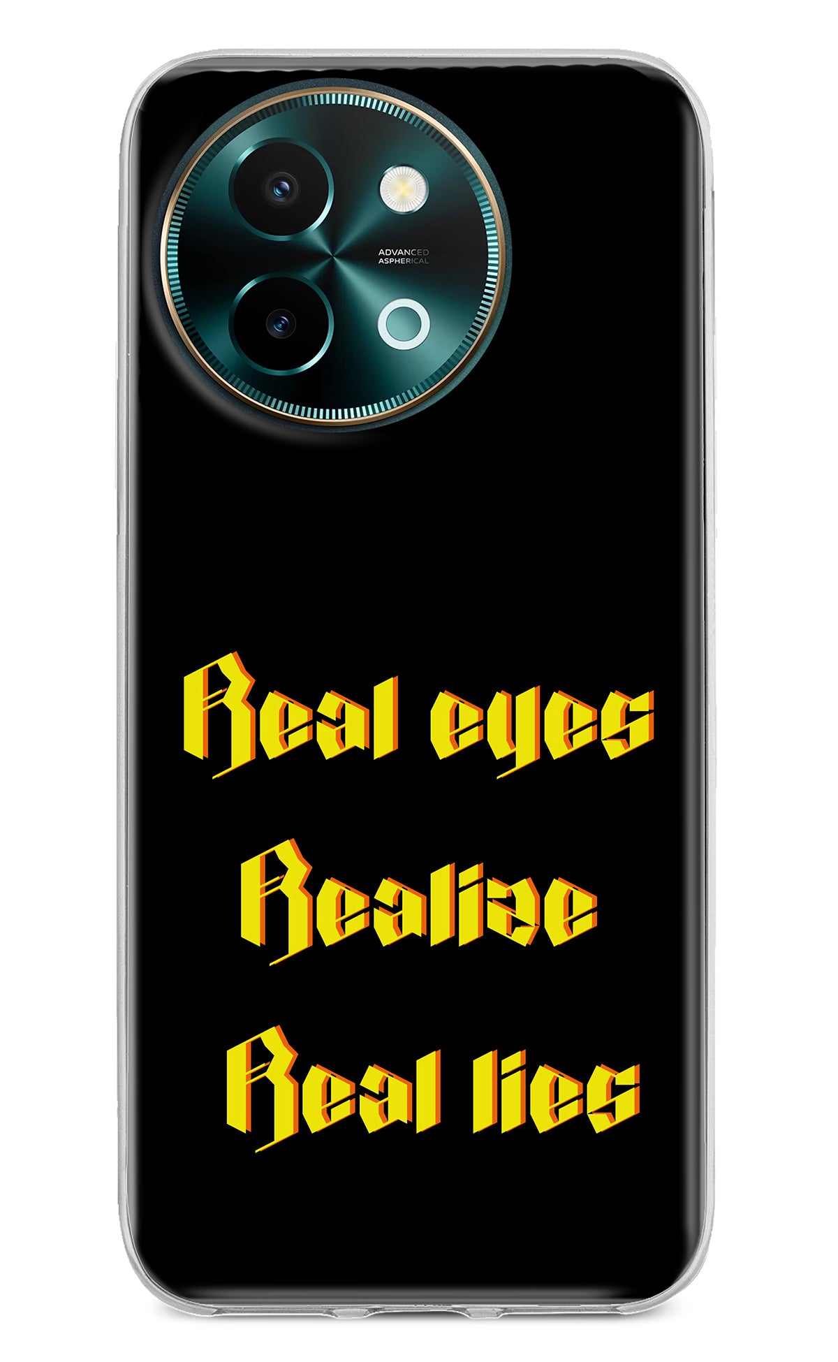 Real Eyes Realize Real Lies Vivo Y58 5G Back Cover