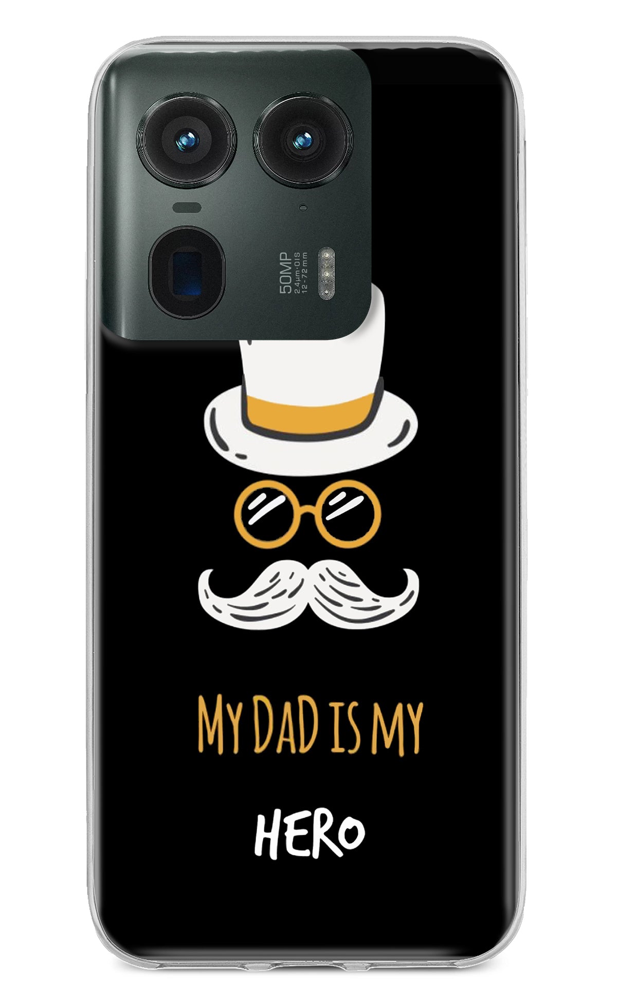 My Dad Is My Hero Moto Edge 50 Ultra 5G Back Cover