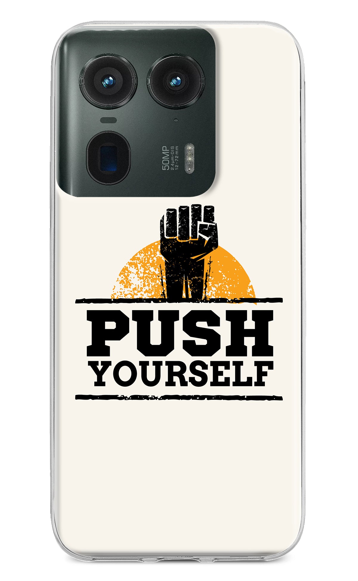 Push Yourself Moto Edge 50 Ultra 5G Back Cover