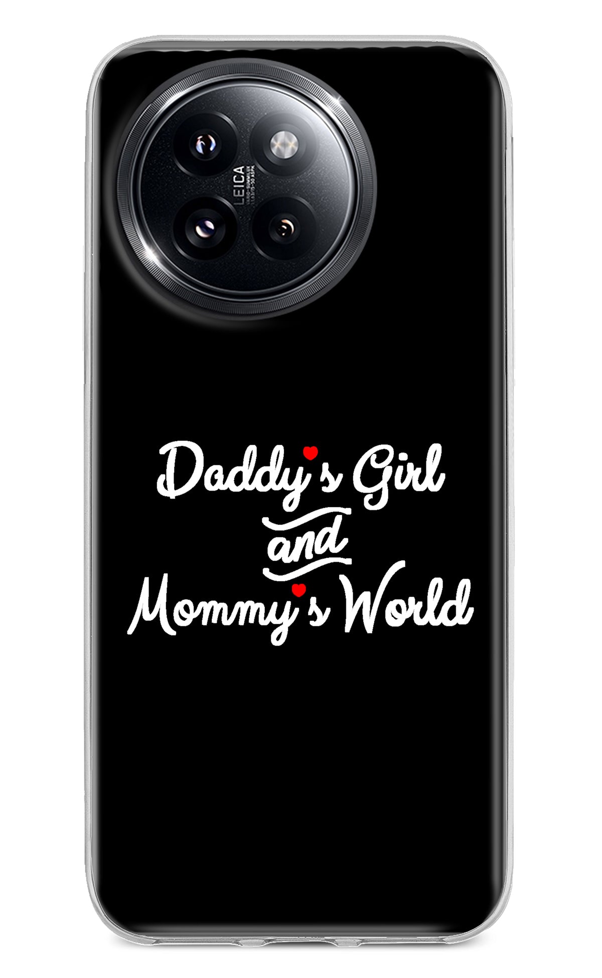 Daddy's Girl and Mommy's World Xiaomi 14 Civi Back Cover