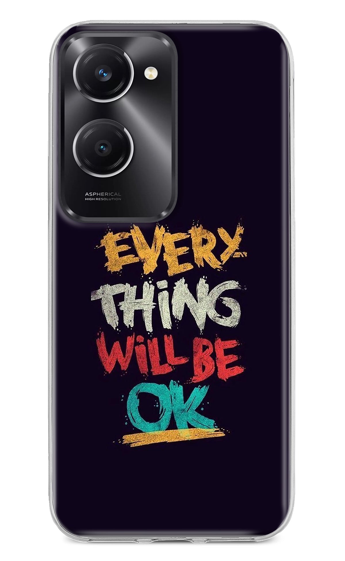 Everything Will Be Ok Vivo T3 Lite 5G Back Cover