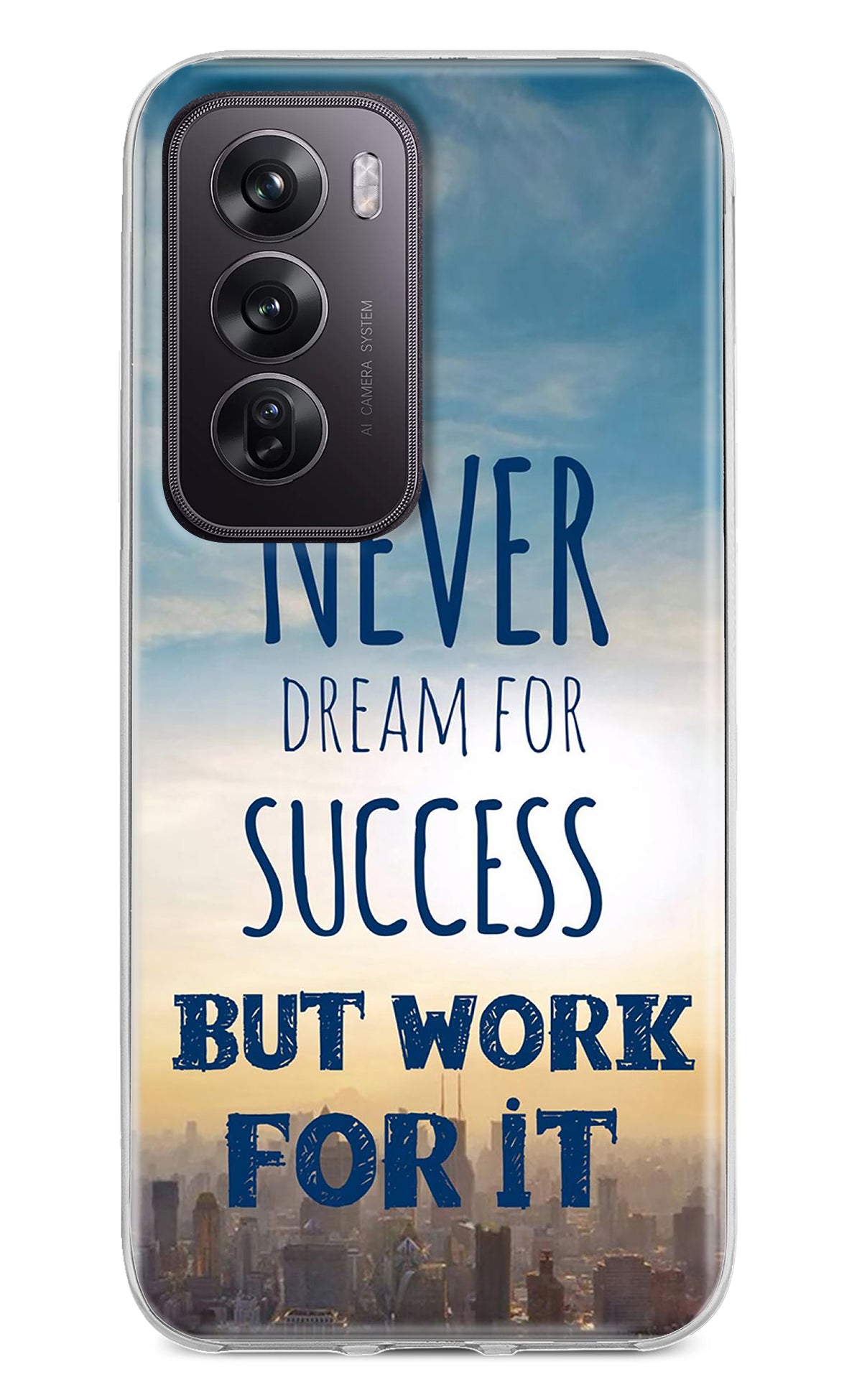 Never Dream For Success But Work For It Oppo Reno12 Pro 5G Back Cover