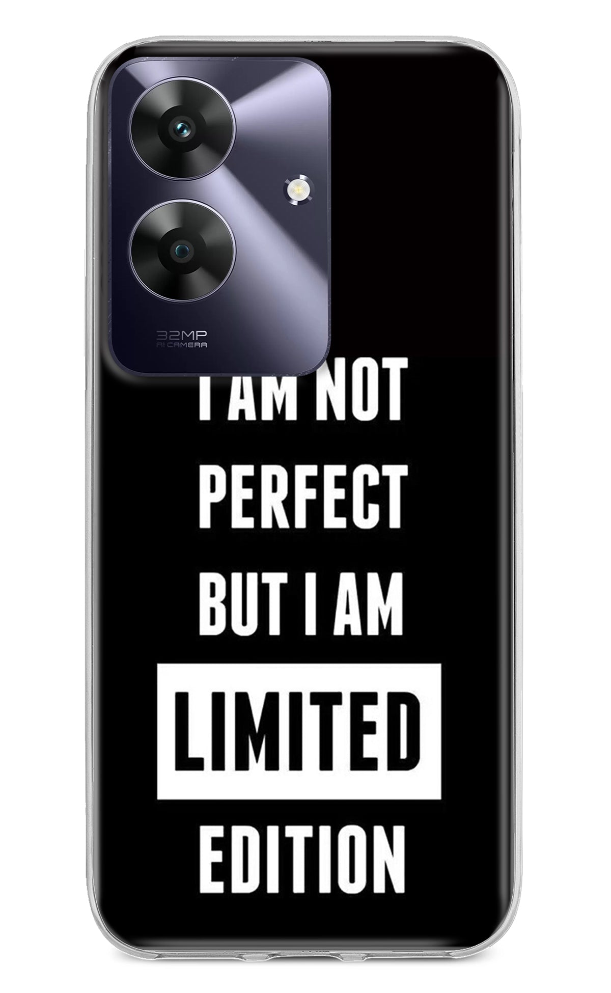 I Am Not Perfect But I Am Limited Edition Realme C61 Back Cover