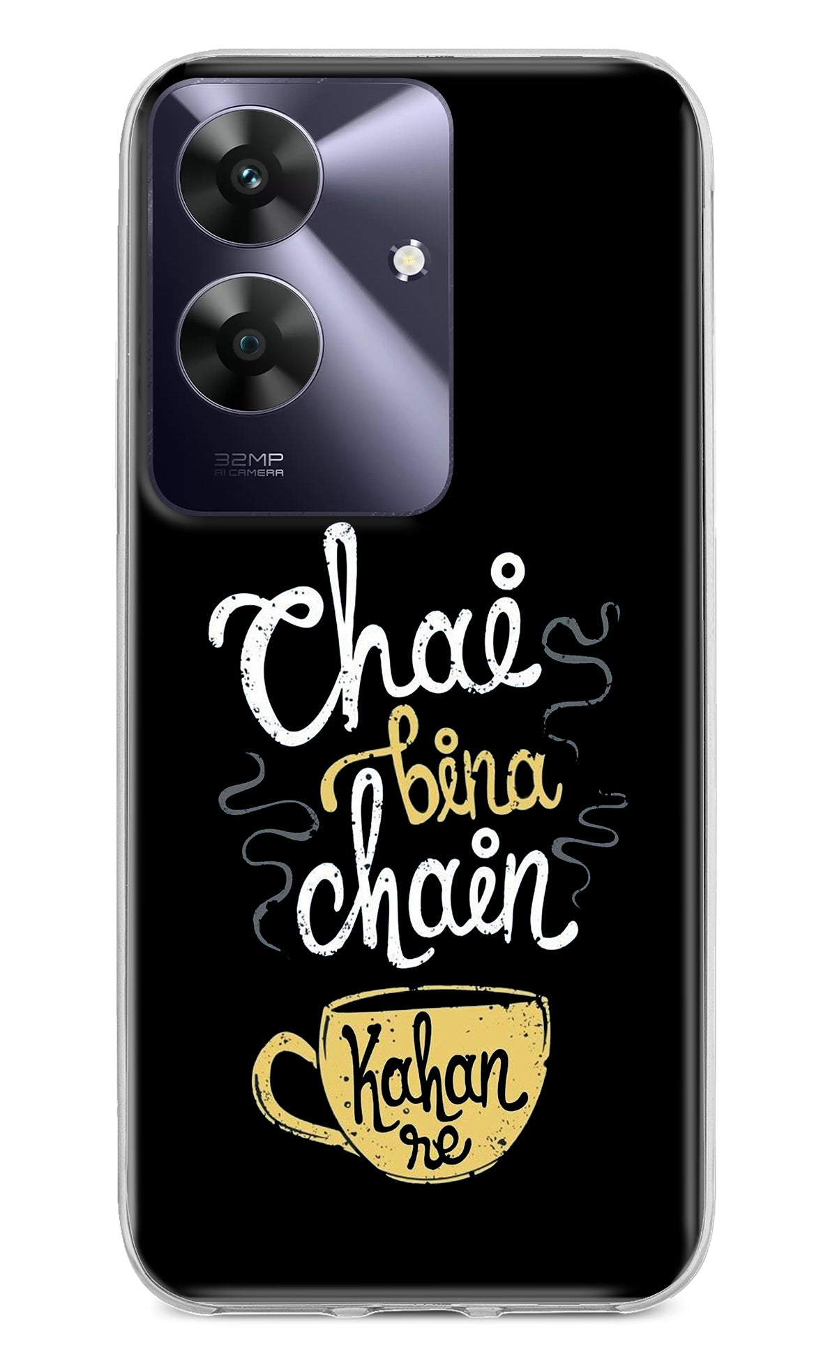 Chai Bina Chain Kaha Re Realme C61 Back Cover