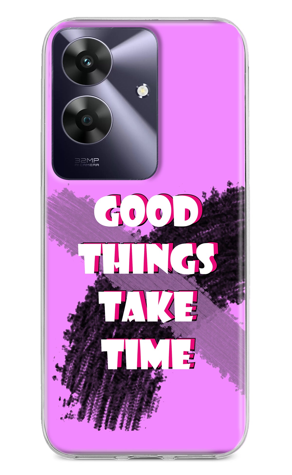 Good Things Take Time Realme C61 Back Cover