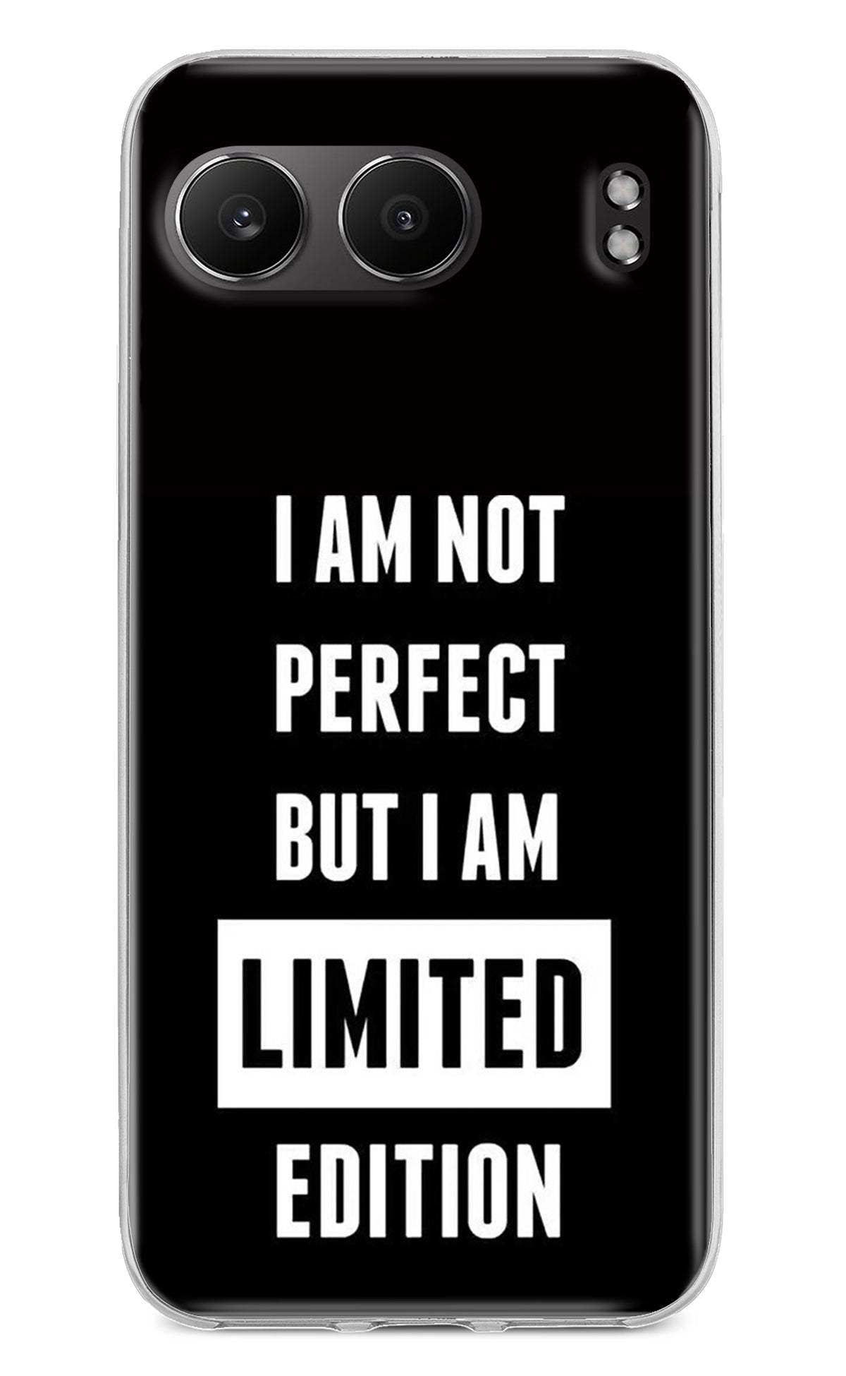 I Am Not Perfect But I Am Limited Edition OnePlus Nord 4 Back Cover