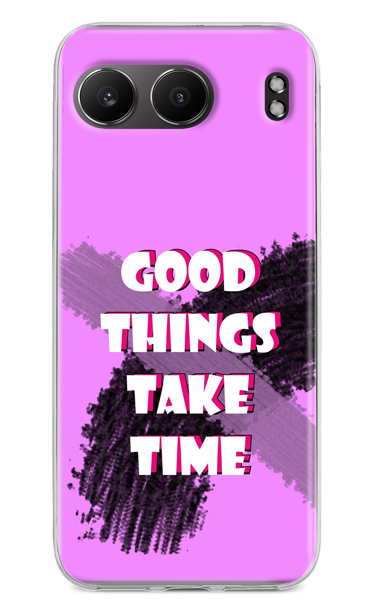 Good Things Take Time OnePlus Nord 4 Back Cover