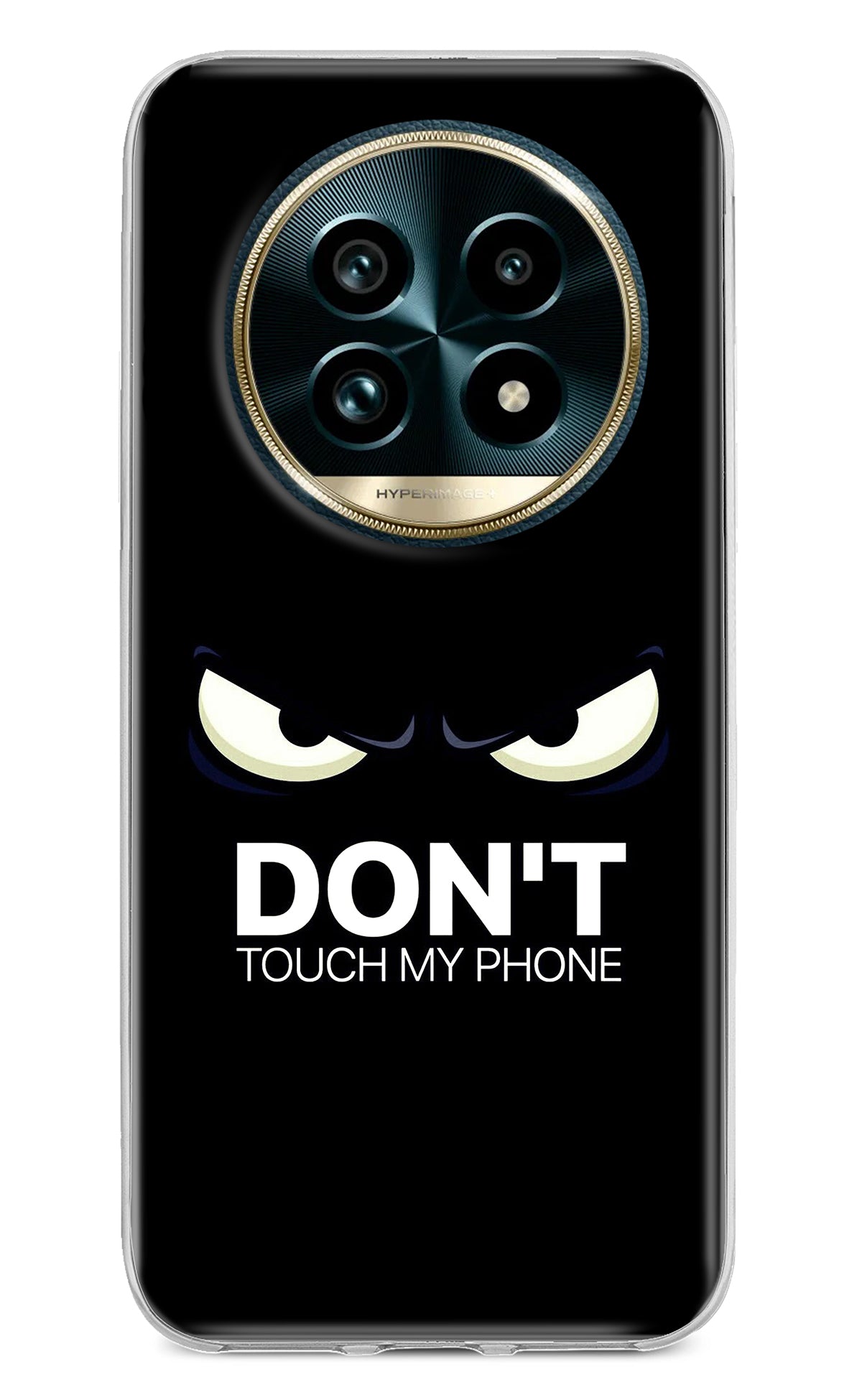 Don'T Touch My Phone Realme 13 Pro+ 5G Back Cover