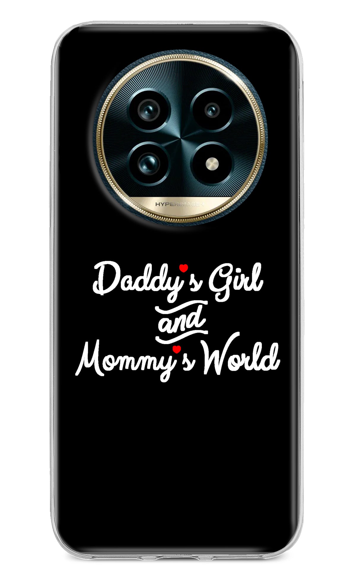 Daddy's Girl and Mommy's World Realme 13 Pro+ 5G Back Cover