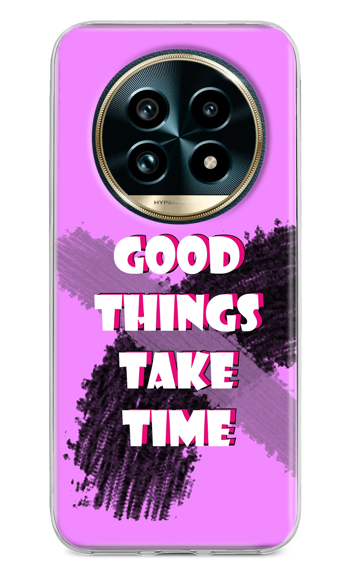 Good Things Take Time Realme 13 Pro+ 5G Back Cover