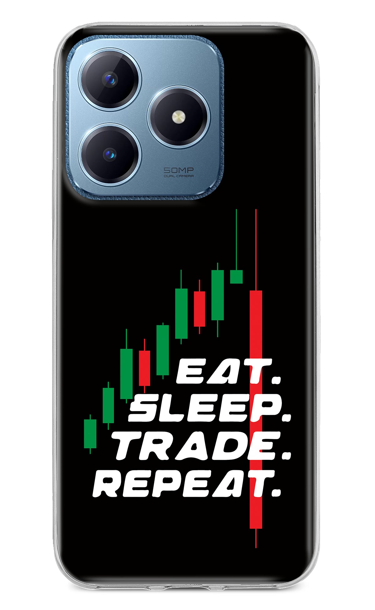 Eat Sleep Trade Repeat Realme C63 Back Cover