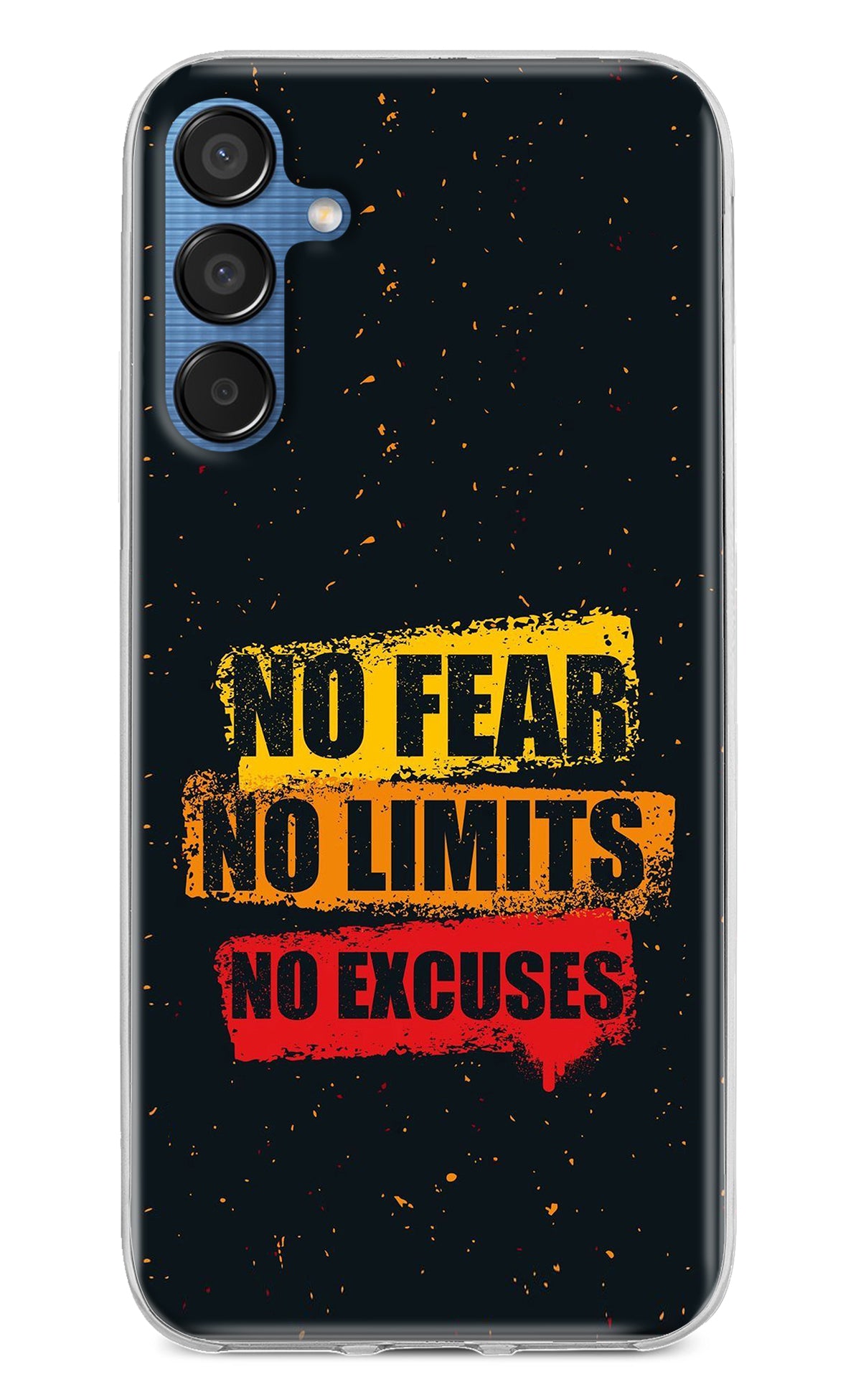 No Fear No Limits No Excuse Samsung M15 5G Back Cover