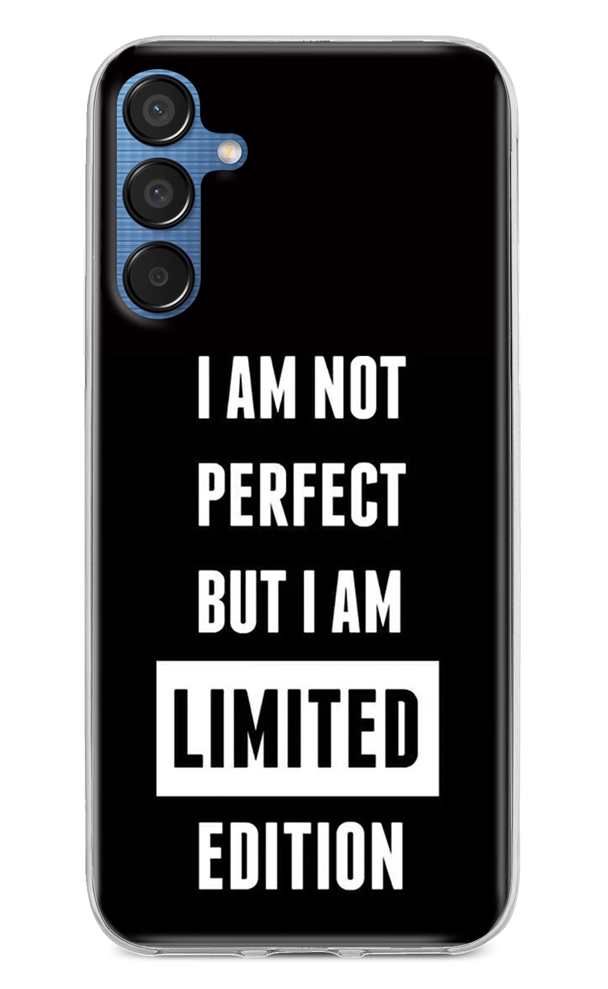 I Am Not Perfect But I Am Limited Edition Samsung M15 5G Back Cover