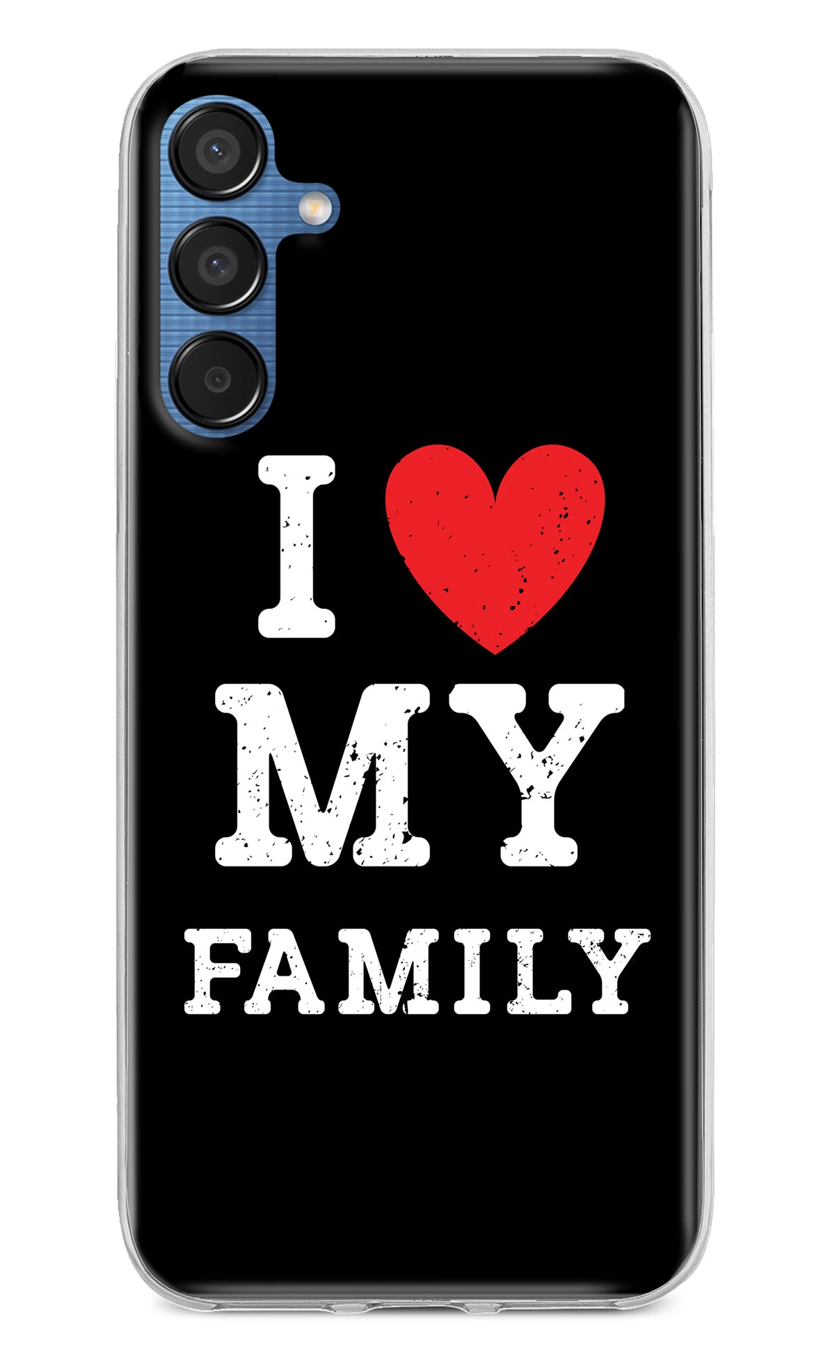 I Love My Family Samsung M15 5G Back Cover