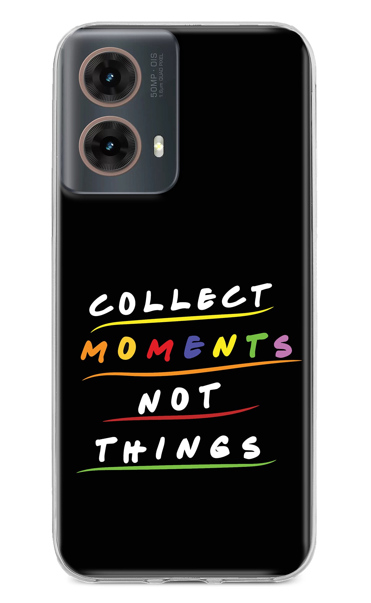 Collect Moments Not Things Motorola G85 Back Cover