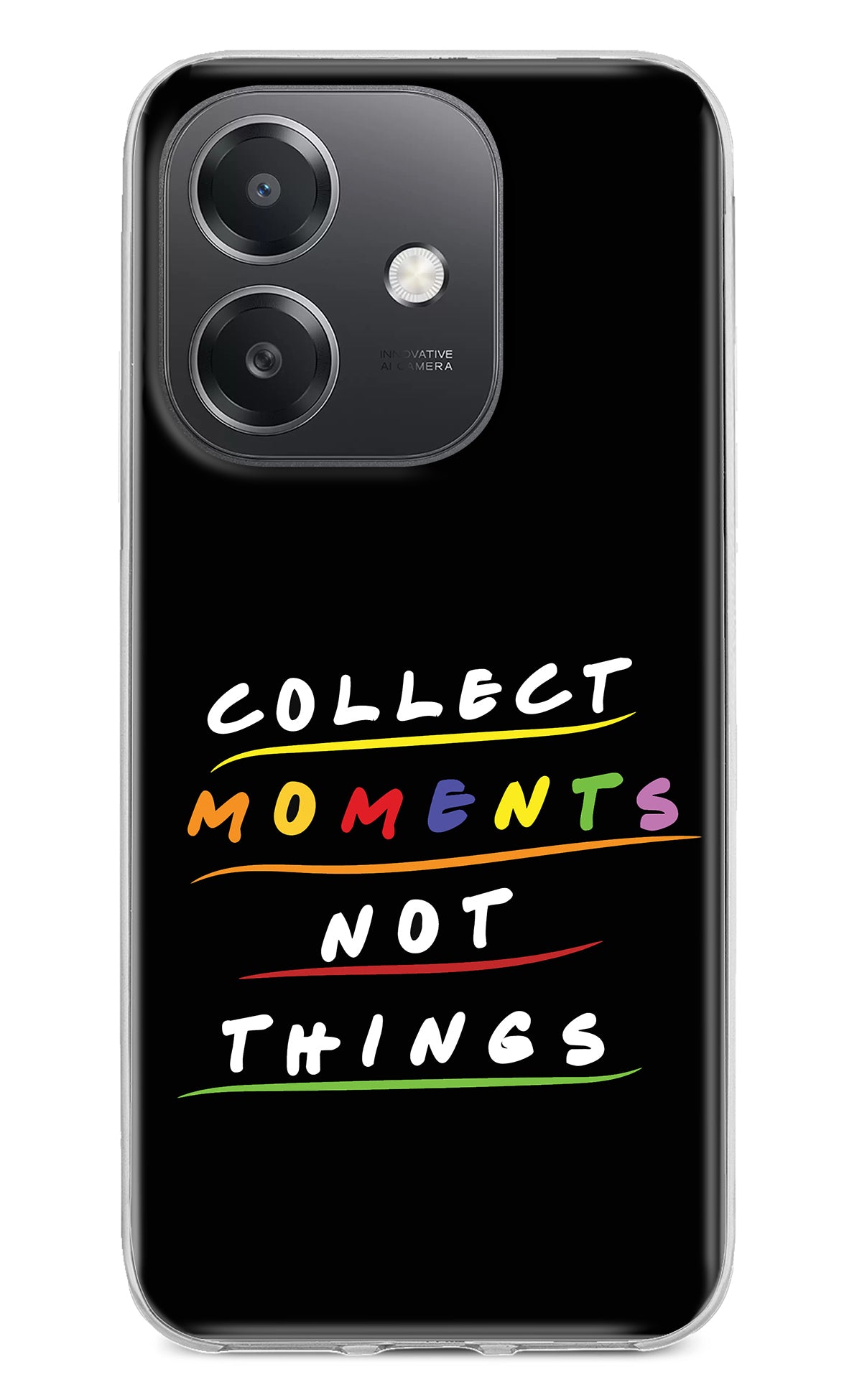 Collect Moments Not Things OPPO A3x Back Cover