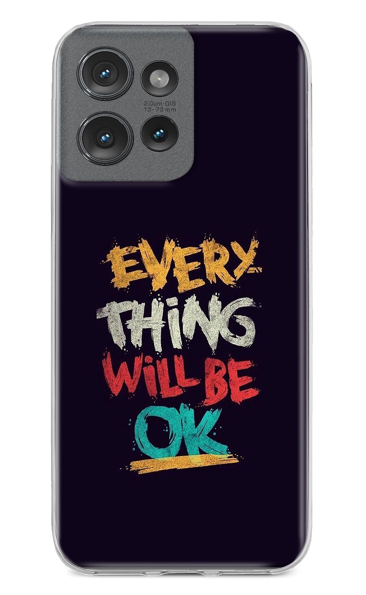 Everything Will Be Ok Moto Edge 50 Back Cover