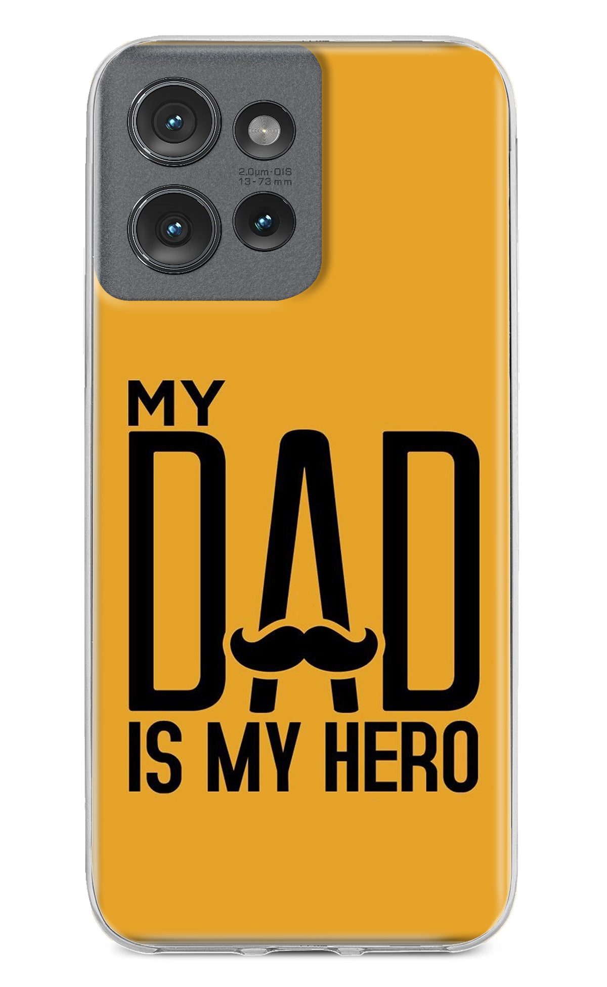 My Dad Is My Hero Moto Edge 50 Back Cover