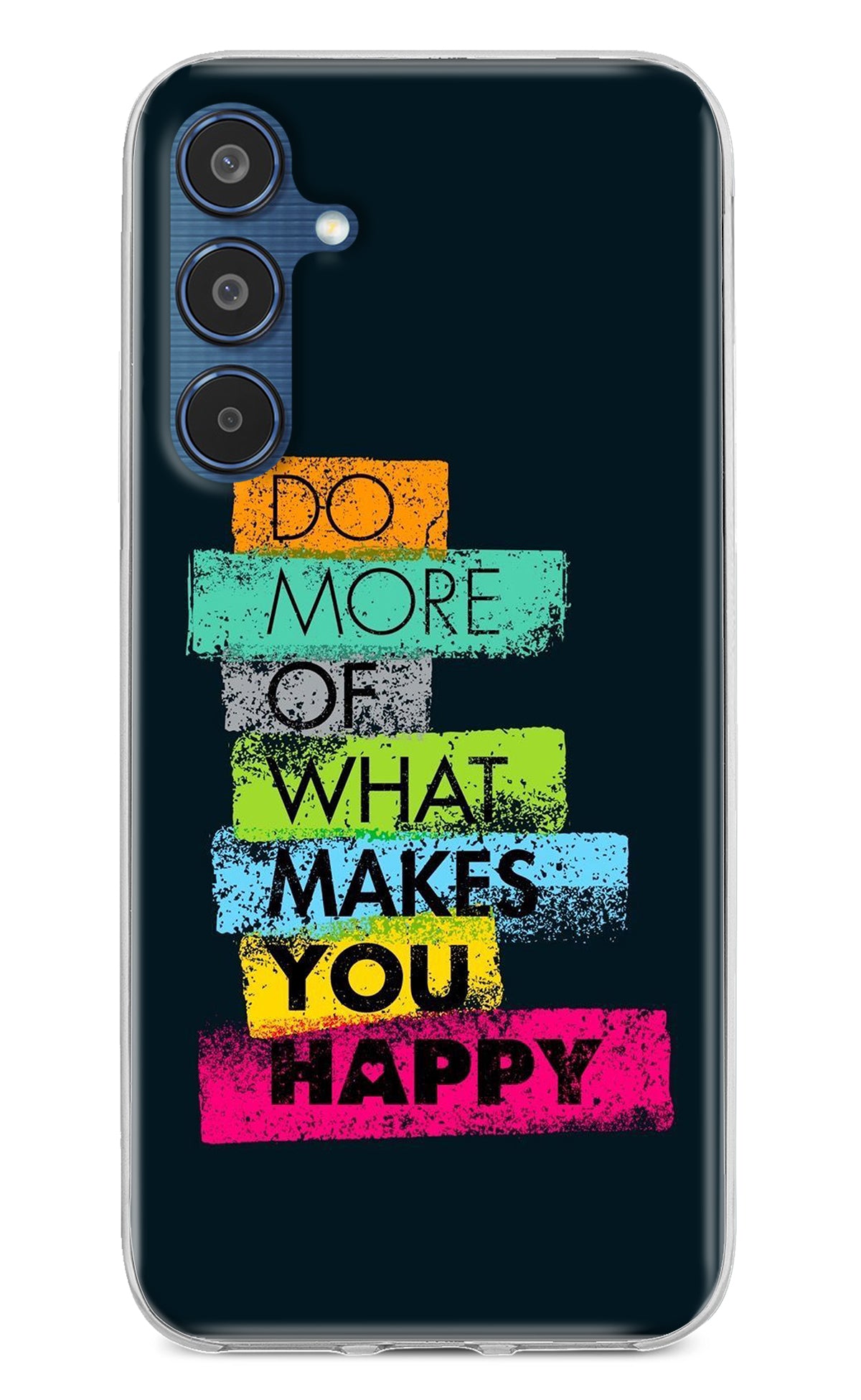 Do More Of What Makes You Happy Samsung M35 5G Back Cover