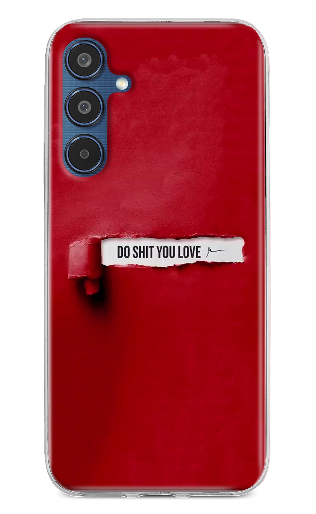 Do Shit You Love Samsung M35 5G Back Cover