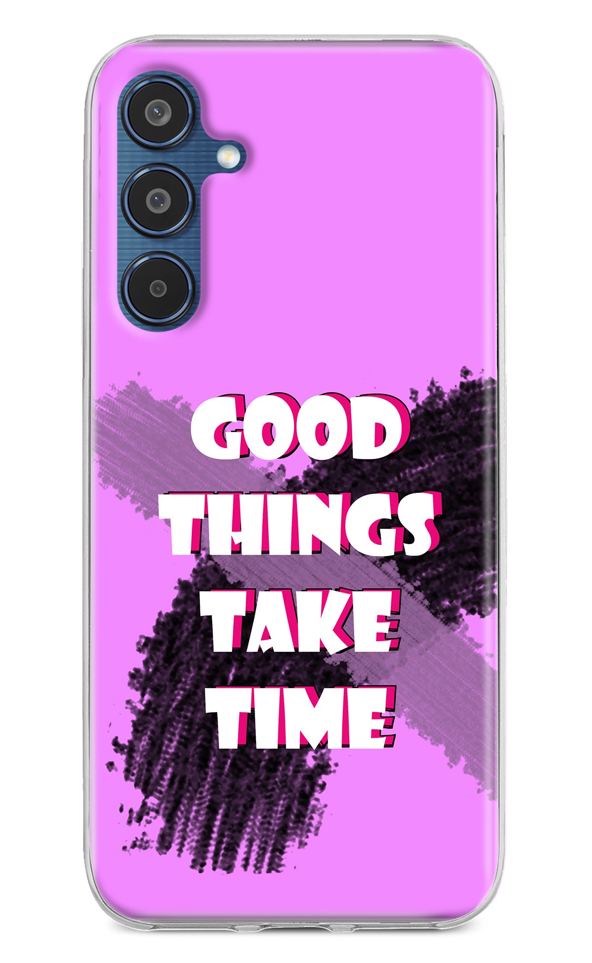 Good Things Take Time Samsung M35 5G Back Cover