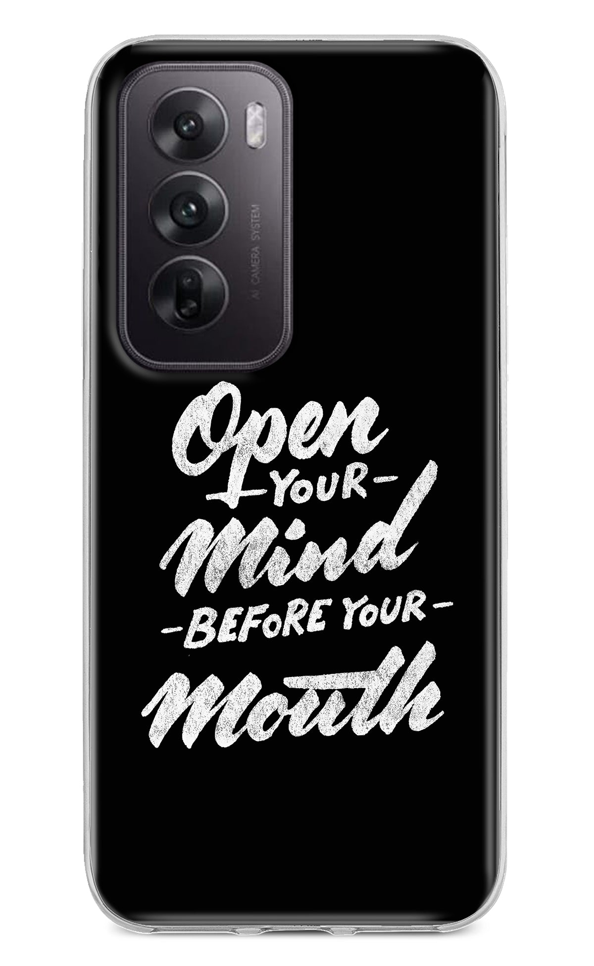 Open Your Mind Before Your Mouth Oppo Reno12 5G Back Cover