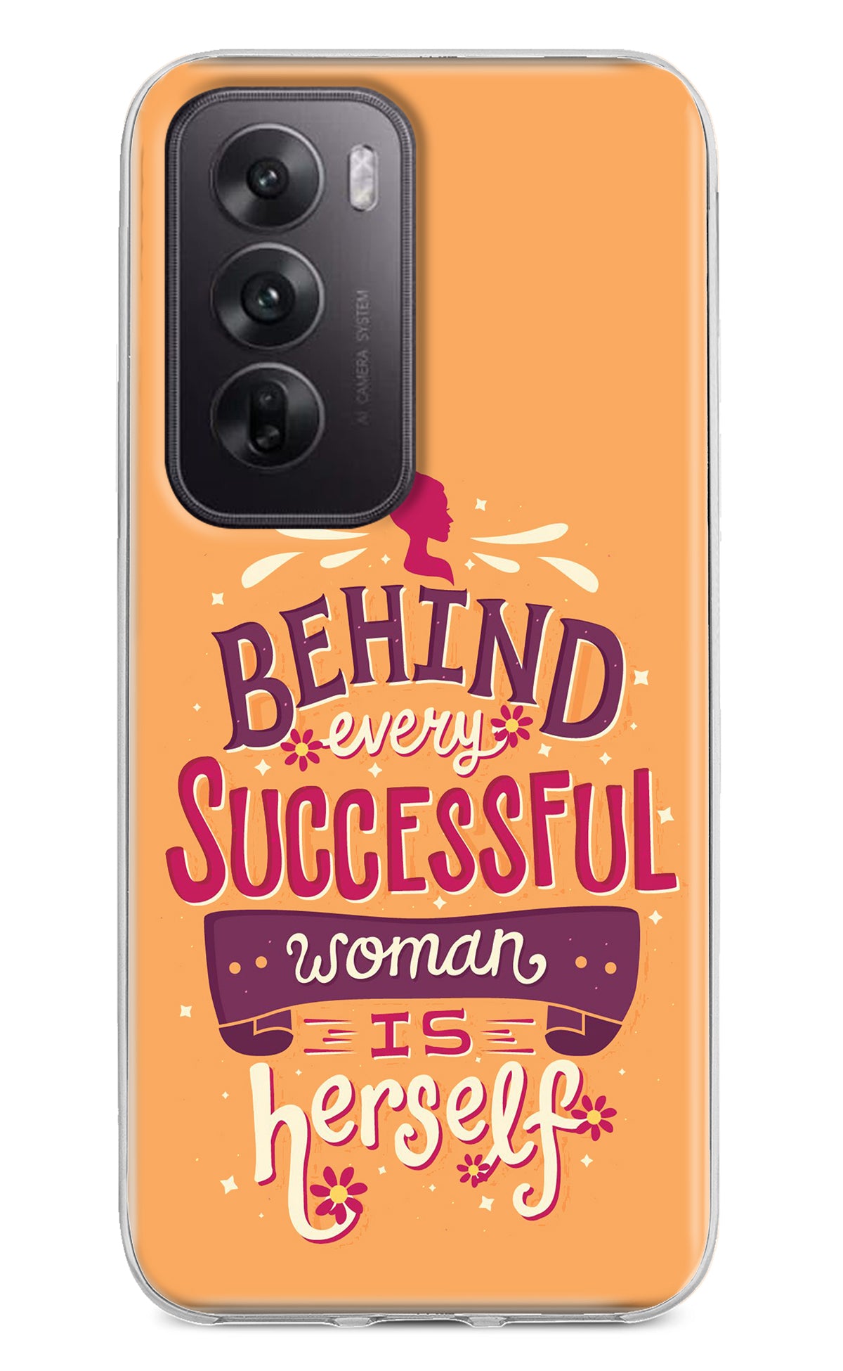 Behind Every Successful Woman There Is Herself Oppo Reno12 5G Back Cover