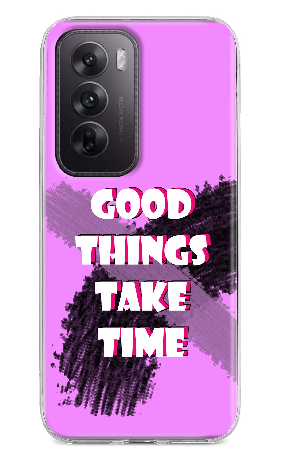 Good Things Take Time Oppo Reno12 5G Back Cover