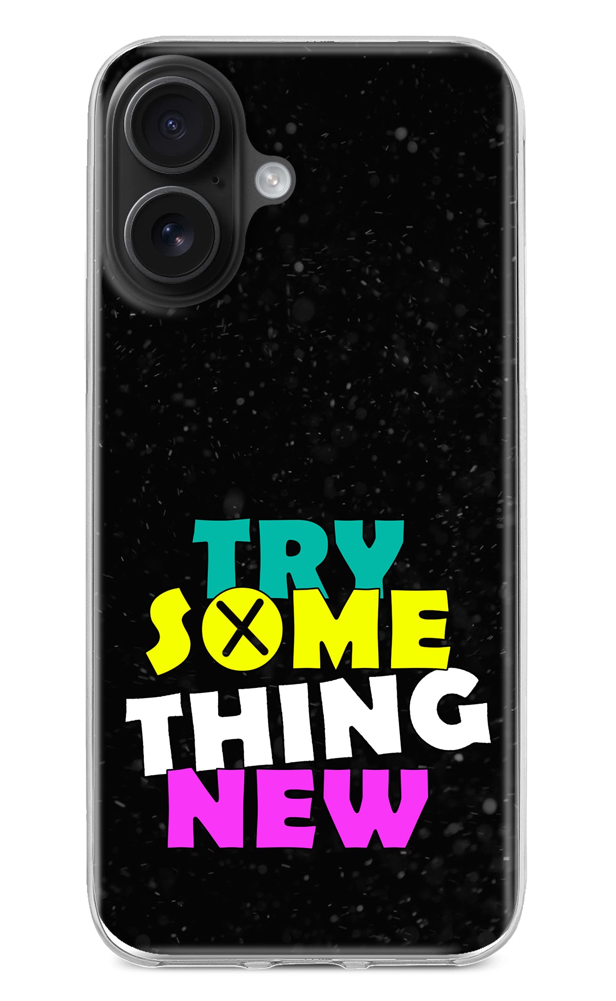 Try Something New iPhone 16 Back Cover