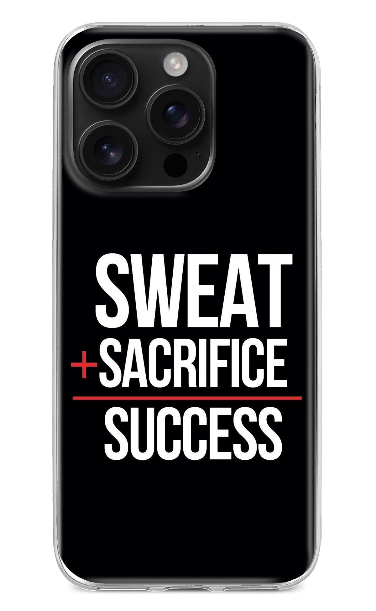 Sweat Sacrifice Success iPhone 16 Pro Back Cover