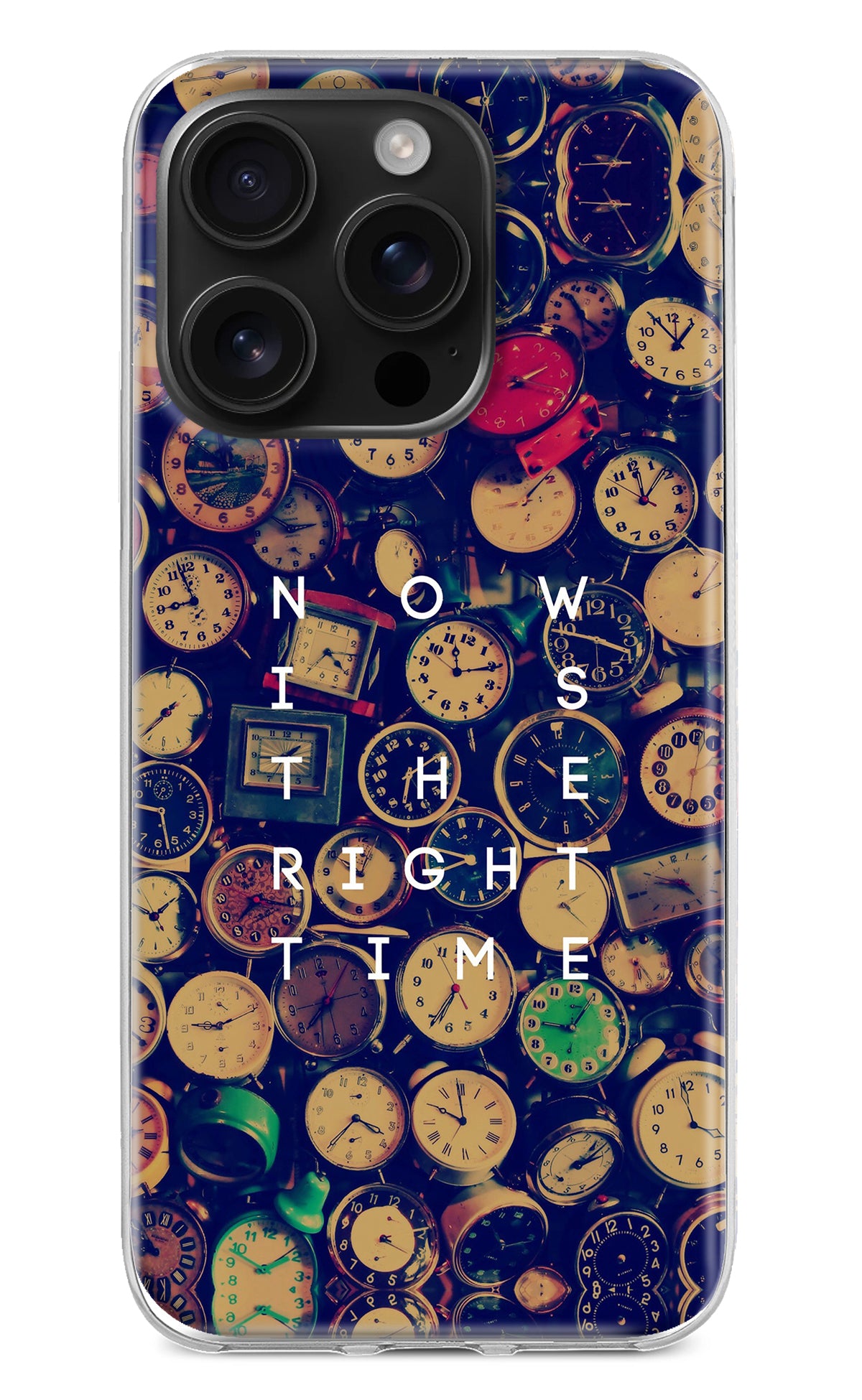 Now is the Right Time Quote iPhone 16 Pro Max Back Cover