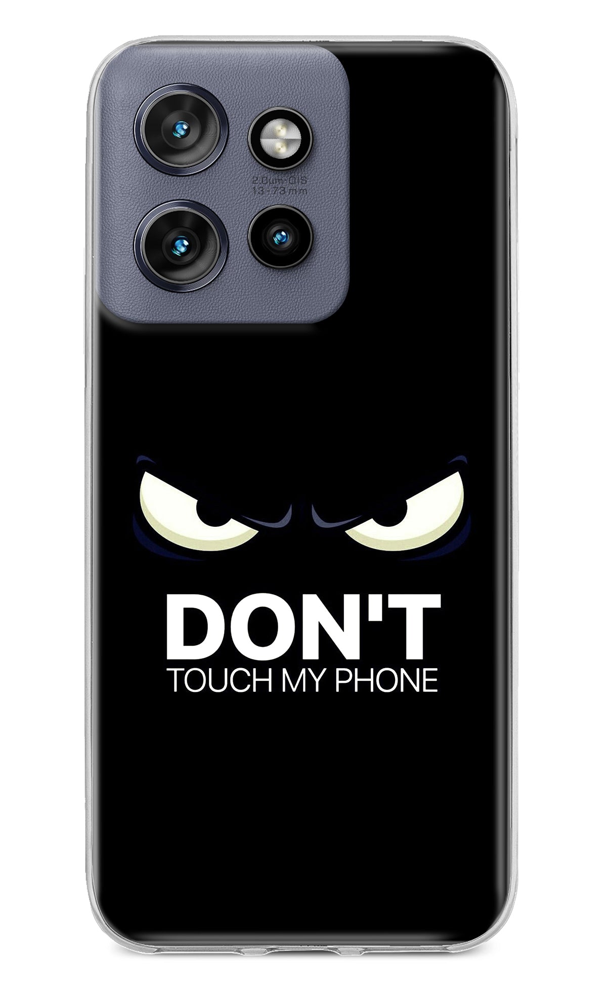 Don'T Touch My Phone Moto Edge 50 Neo Back Cover