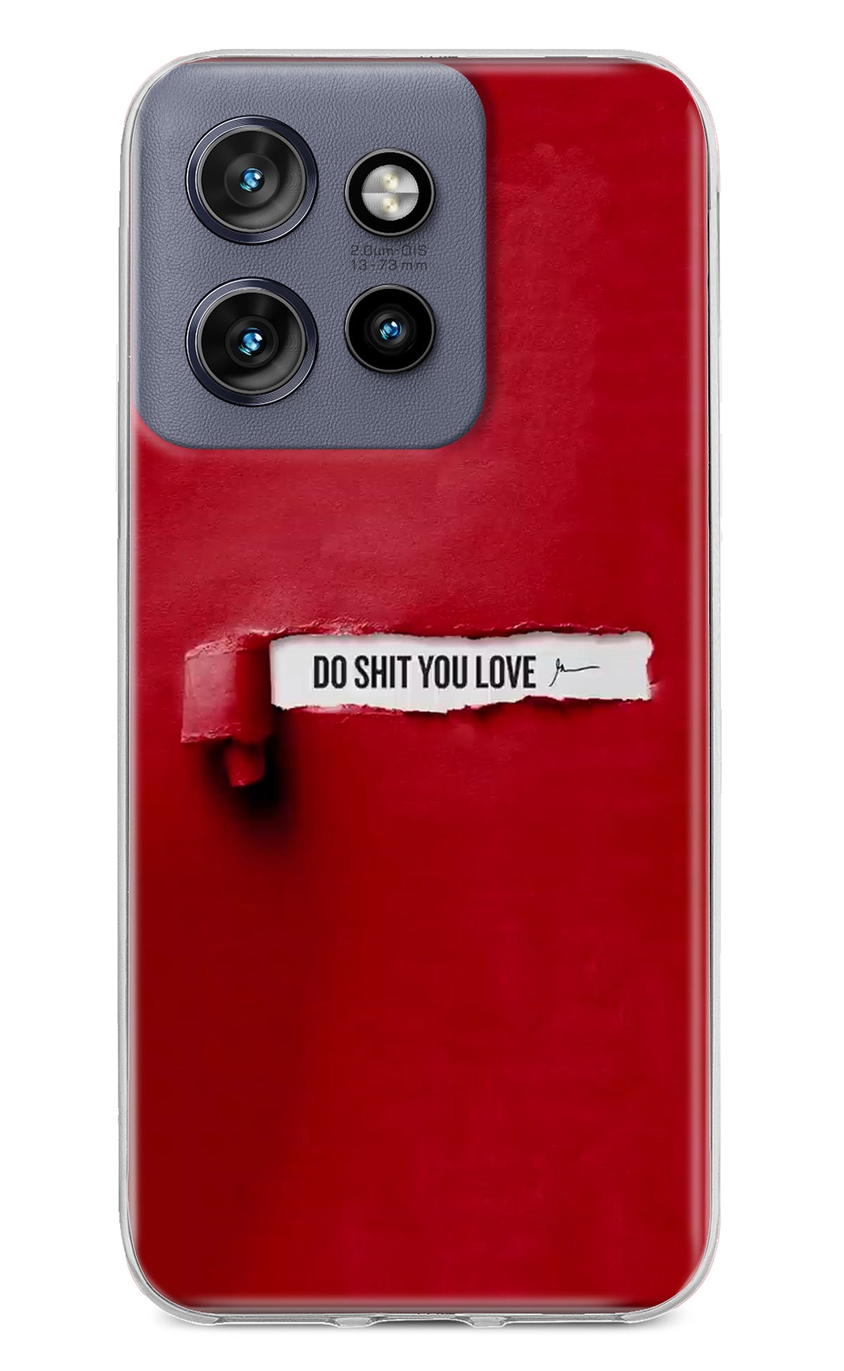 Do Shit You Love Moto Edge 50 Neo Back Cover