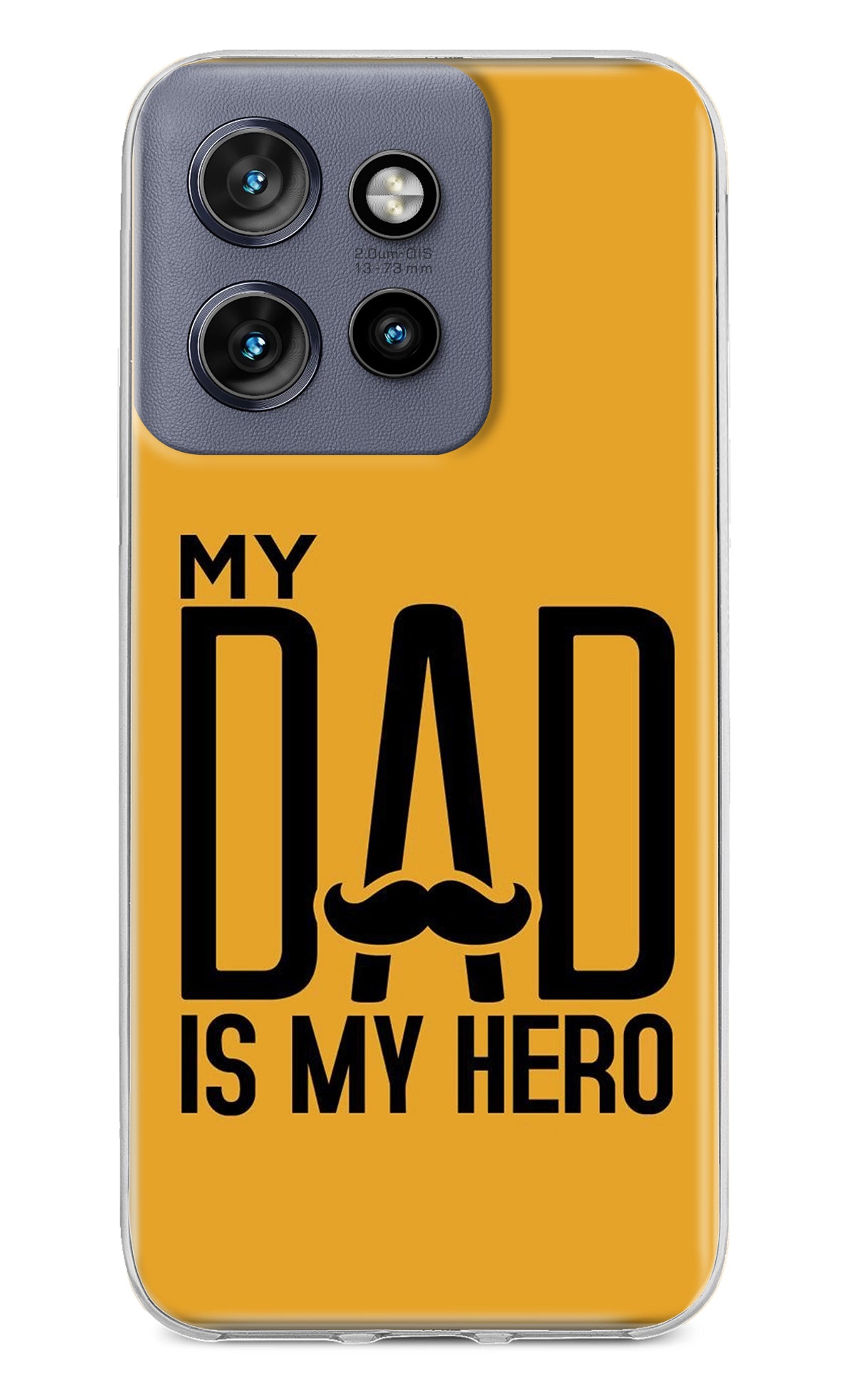 My Dad Is My Hero Moto Edge 50 Neo Back Cover