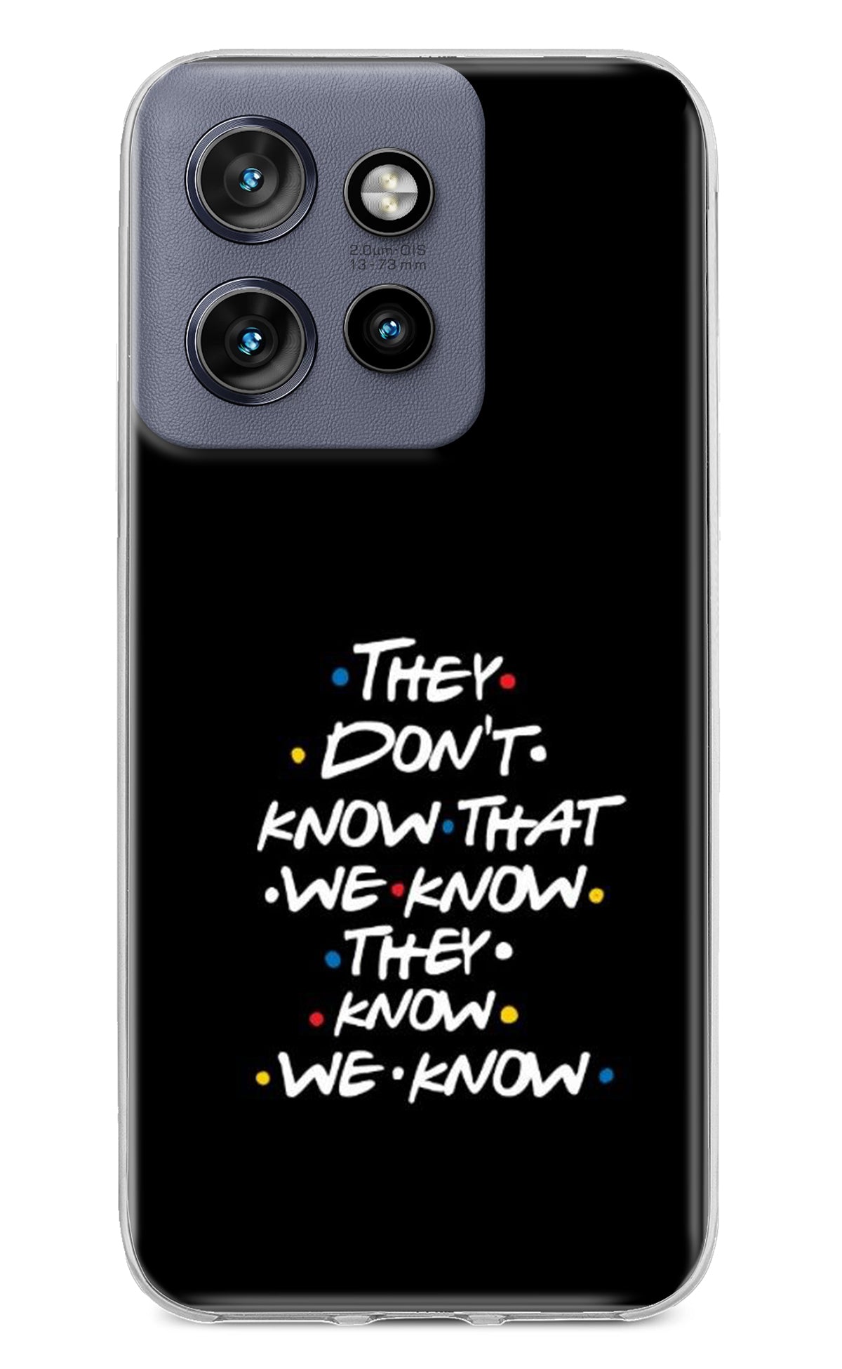 FRIENDS Dialogue Moto Edge 50 Neo Back Cover