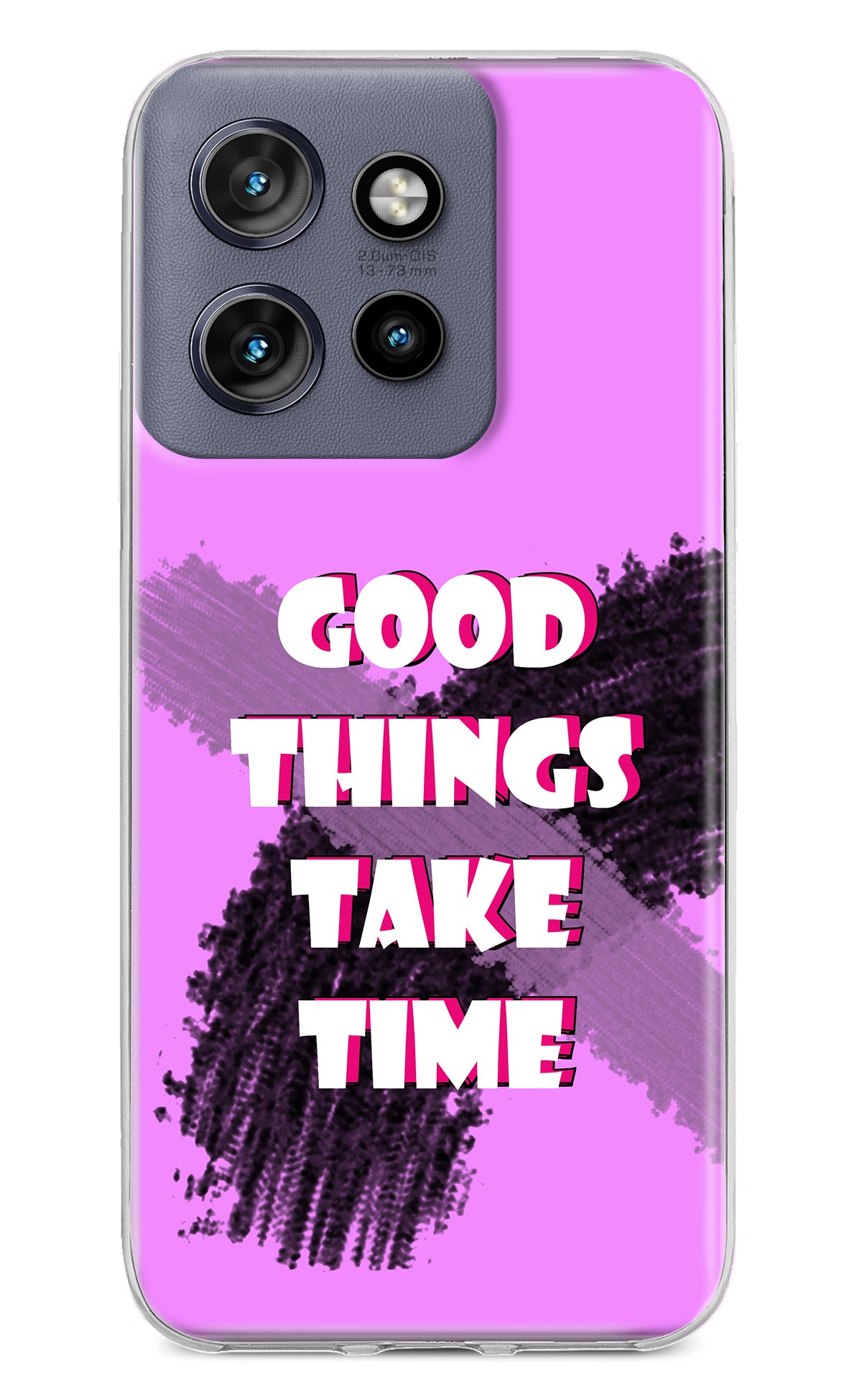 Good Things Take Time Moto Edge 50 Neo Back Cover