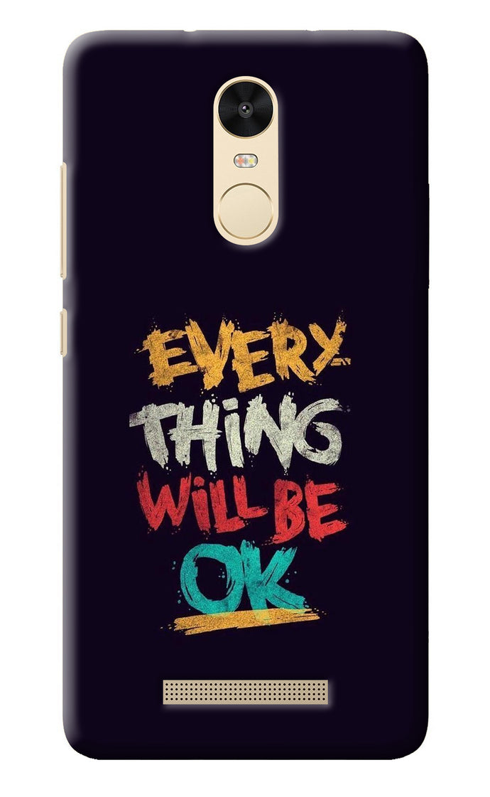Everything Will Be Ok Redmi Note 3 Back Cover