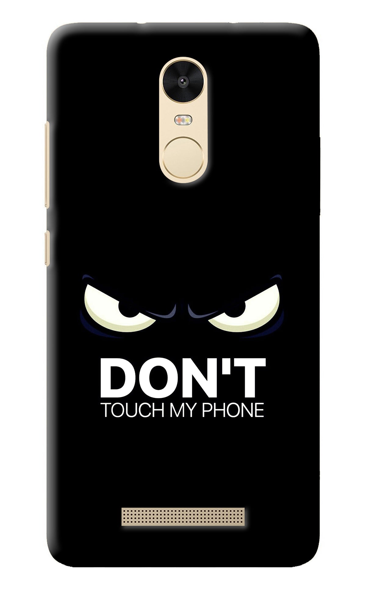 Don'T Touch My Phone Redmi Note 3 Back Cover