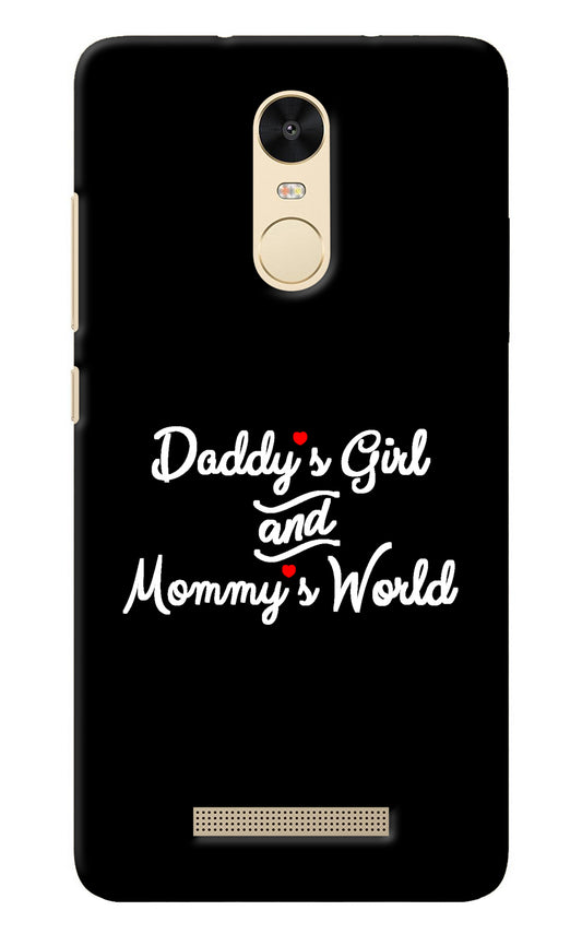Daddy's Girl and Mommy's World Redmi Note 3 Back Cover