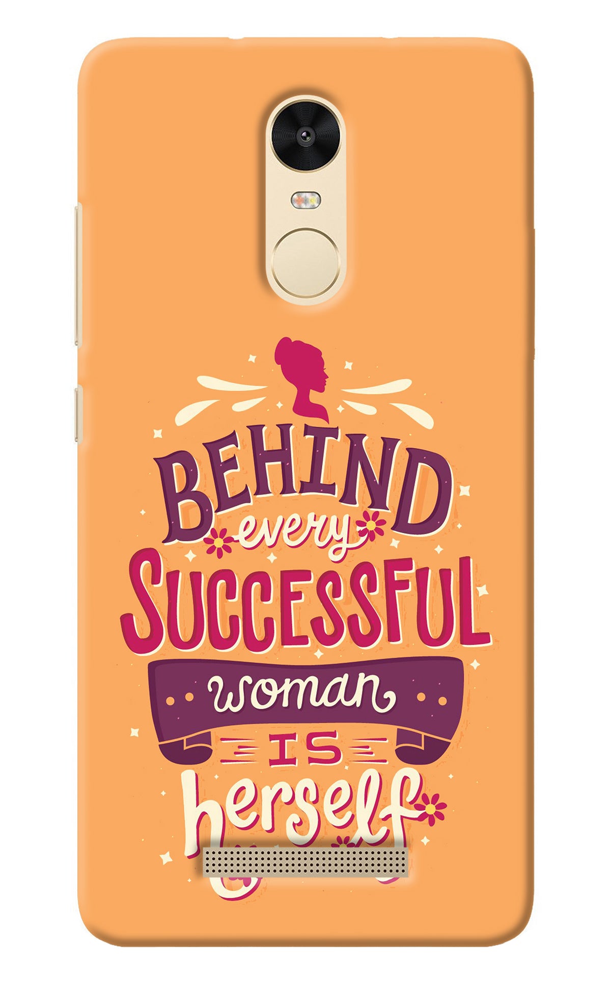 Behind Every Successful Woman There Is Herself Redmi Note 3 Back Cover